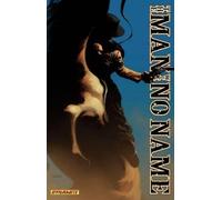 Dias, Wellington - Man With No Name Volume 1: Sinners and Saints