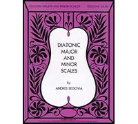 Diatonic Major and Minor Scales: Diatonische Dur- Und Moll-Tonleitern - Gammes Diatoniques