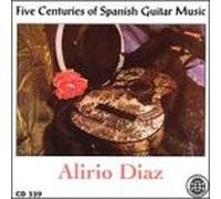 Diaz Alirio - Five Centuries of Spanish Guit