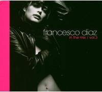 Diaz Francesco - In the Mix - Vol. 3