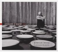 Díaz, Xabier - Axúdame a Sentir