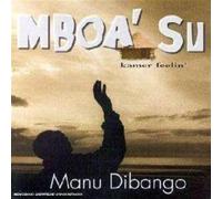 Dibango, Manu - Mboa' Su: Kamer Feelin'