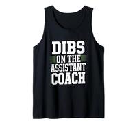 Dibs On The Assistant Coach Wife Girlfriend Partner Tank Top