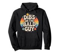 Dibs On The Bald Guy Relationship Claim Dating |- Pullover Hoodie