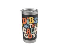 Dibs On The Bald Guy Relationship Claim Dating |- Stainless Steel Insulated Tumbler