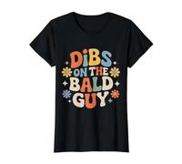 Dibs On The Bald Guy Relationship Claim Dating |- Value Graphic T-Shirt, Women, Black, S