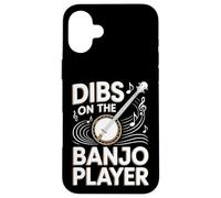 Dibs On The Banjo Player Funny Bluegrass Case for iPhone 16 Plus