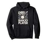 Dibs On The Banjo Player Funny Bluegrass Pullover Hoodie