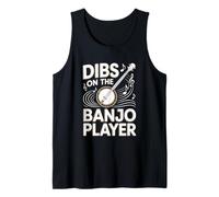 Dibs On The Banjo Player Funny Bluegrass Tank Top