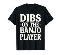 Dibs On The Banjo Player Wife Girlfriend Partner T-Shirt
