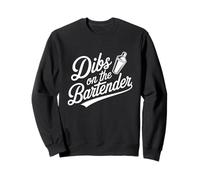 Dibs On The Bartender Wife Girlfriend Partner Sweatshirt