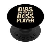 Dibs On The Bass Player Band Music Lover PopSockets Adhesive PopGrip