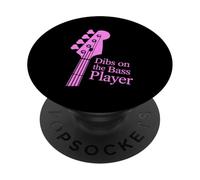 Dibs On The Bassist Dibs On The Bass Player PopSockets Adhesive PopGrip