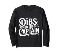 Dibs On The Captain Long Sleeve T-Shirt