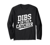 Dibs on The Catcher Wife Girlfriend Partner Long Sleeve T-Shirt