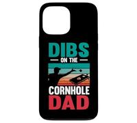 Dibs On The Cornhole Dad Bean Bag Toss Game Cornhole Player Case for iPhone 13 Pro Max