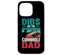 Dibs On The Cornhole Dad Bean Bag Toss Game Cornhole Player Case for iPhone 14 Pro Max