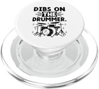 Dibs On The Drummer Drums Playing Drum Drummer Drumming PopSockets PopGrip for MagSafe
