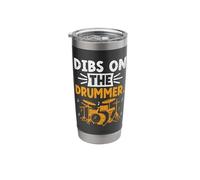 Dibs On The Drummer Drums Playing Drum Drummer Drumming Stainless Steel Insulated Tumbler