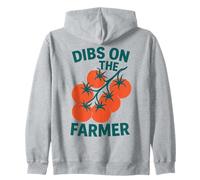 Dibs on the Farmer Tomato Farm Garden Lovers Zip Hoodie