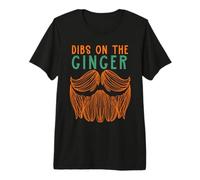 Dibs On The Ginger Redhead Beard St Patricks Day Red Hair Premium T-Shirt