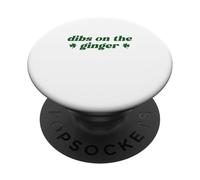 Dibs On The Ginger St Patrick's Day Irish Gingers Redhead PopSockets Adhesive PopGrip