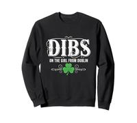 Dibs on the Girl From Dublin Irish Heritage Shamrock Sweatshirt