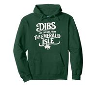 Dibs on the Girl from the Emerald Isle Irish Shamrock Lass Pullover Hoodie