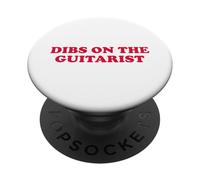 Dibs On The Guitarist Funny Music Lover Band Flirty Humor PopSockets Adhesive PopGrip