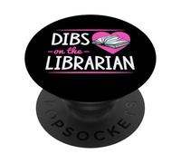 Dibs On The Librarian Romantic Valentine's Day PopSockets Adhesive PopGrip
