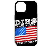 DIBS ON THE LIEUTENANT Funny Military Partner Case for iPhone 14