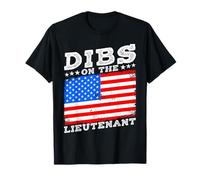 DIBS ON The Lieutenant Funny Military Partner T-Shirt