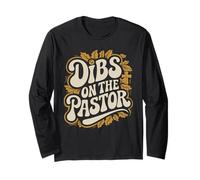Dibs On The Pastor Floral Wife Christian Scripture Bible Long Sleeve T-Shirt