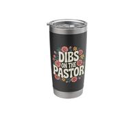 Dibs On The Pastor Floral Wife Christian Scripture Bible Stainless Steel Insulated Tumbler