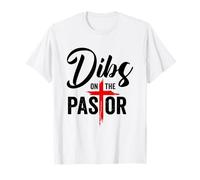 Dibs On The Pastor Funny Jesus Christian Cross T-Shirt