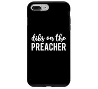 Dibs On The Preacher Funny Preacher's Wife Case for iPhone 7 Plus/8 Plus