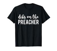 Dibs On The Preacher Funny Preacher's Wife T-Shirt
