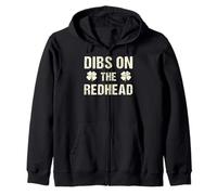 Dibs On The Redhead Funny Irish St Patrick's Day Zip Hoodie