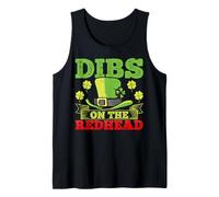 Dibs On The Redhead Ginger Drinker St Patrick's Day Ireland Tank Top