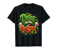 Dibs On The Redhead St Patricks Day Shamrock T-Shirt