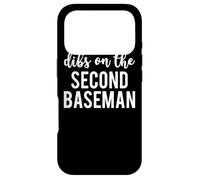 Dibs On The Second Baseman Funny Second Baseman's Wife Case for iPhone 17 Pro