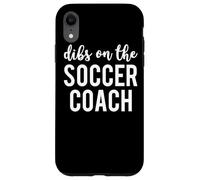 Dibs On The Soccer Coach Funny Soccer Coach's Wife Case for iPhone XR