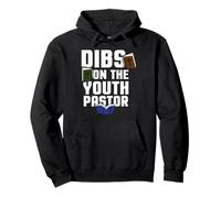 Dibs on the Youth Pastor Pullover Hoodie