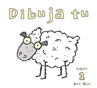 Dibuja tu: mis primeros dibujos