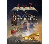 Diccionario de la simbología de los sueños de la A a la Z