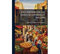 Diccionario De Las Lenguas Española É Inglesa