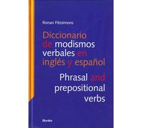 Diccionario De Modismos Verbales En Ingles Y Espanol