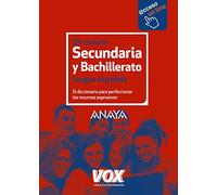 Diccionario de Secundaria y Bachillerato (VOX - Lengua Española - Diccionarios Escolares)