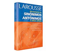 Diccionario De Sinonimos, Antonimos E Ideas Afines/Dictionary of Synonyms, Antonyms, and Related Ideas