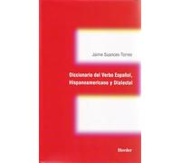 Diccionario del Verbo Espa~nol, Hispanoamericano y Dialectal (fuera de colección)